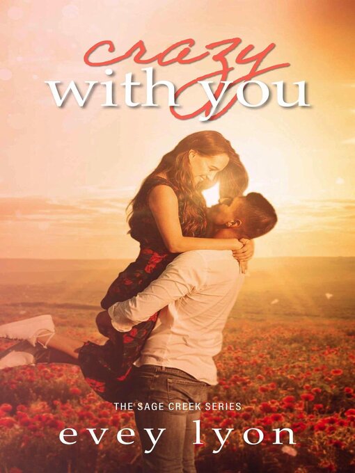 Title details for Crazy With You by Evey Lyon - Available